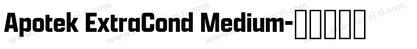 Apotek ExtraCond Medium字体转换
